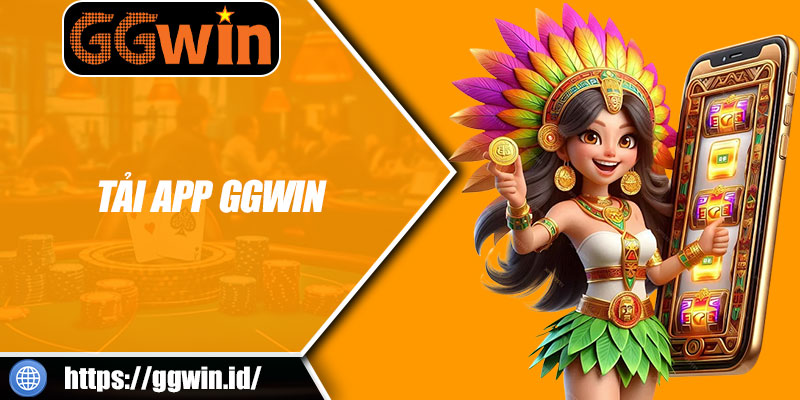 Tải App GGWIN